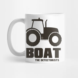 The Detectorists by Eye Voodoo - B.O.A.T. Mug